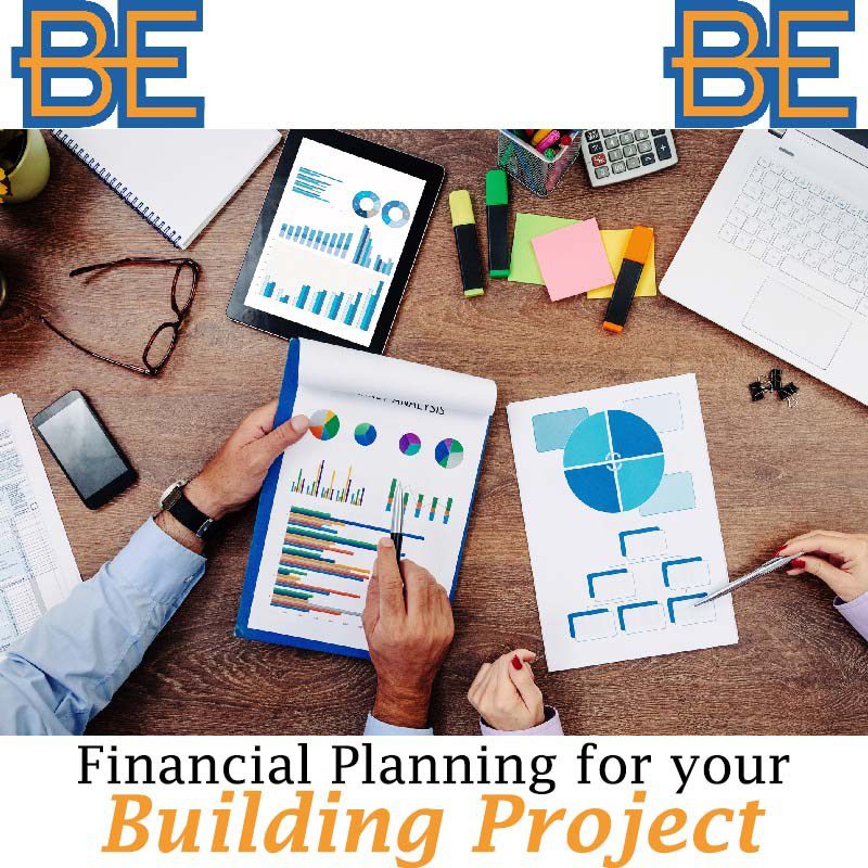 Financial Planning for Your Building Project